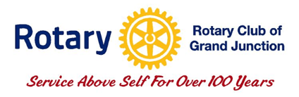 Rotary Club of Grand Junction — Service Above Self For Over 100 Years
